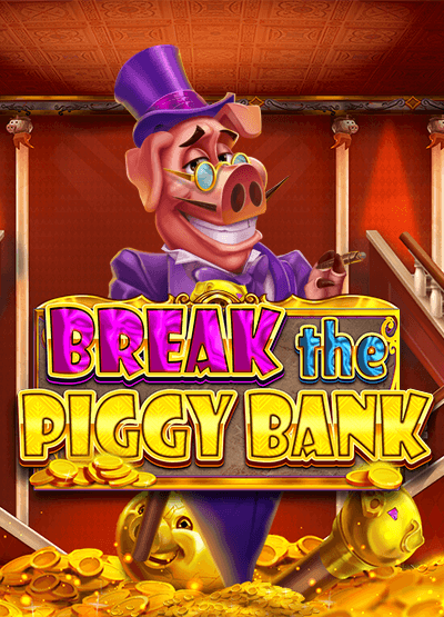 Break the Piggy Bank